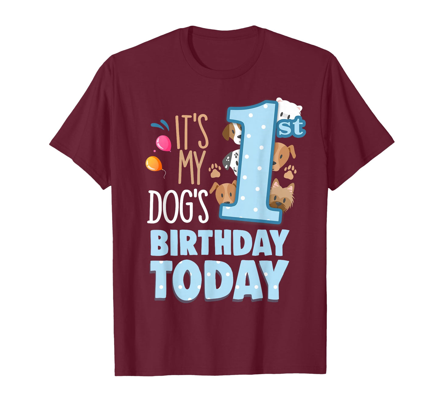 My Dogs 1st Birthday Today is My Pets Birthday My Dog Bestie T-Shirt