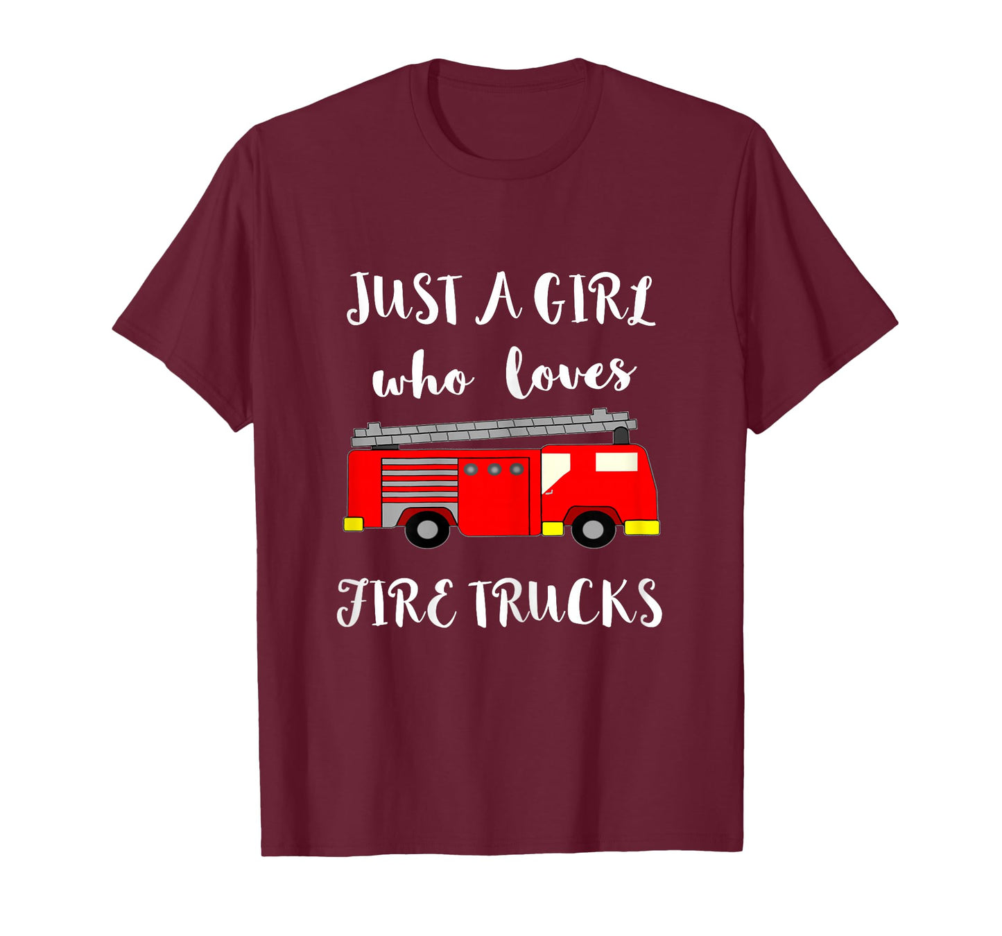 Just A Girl Who Loves Fire Brigade Cars Fireman T-Shirt
