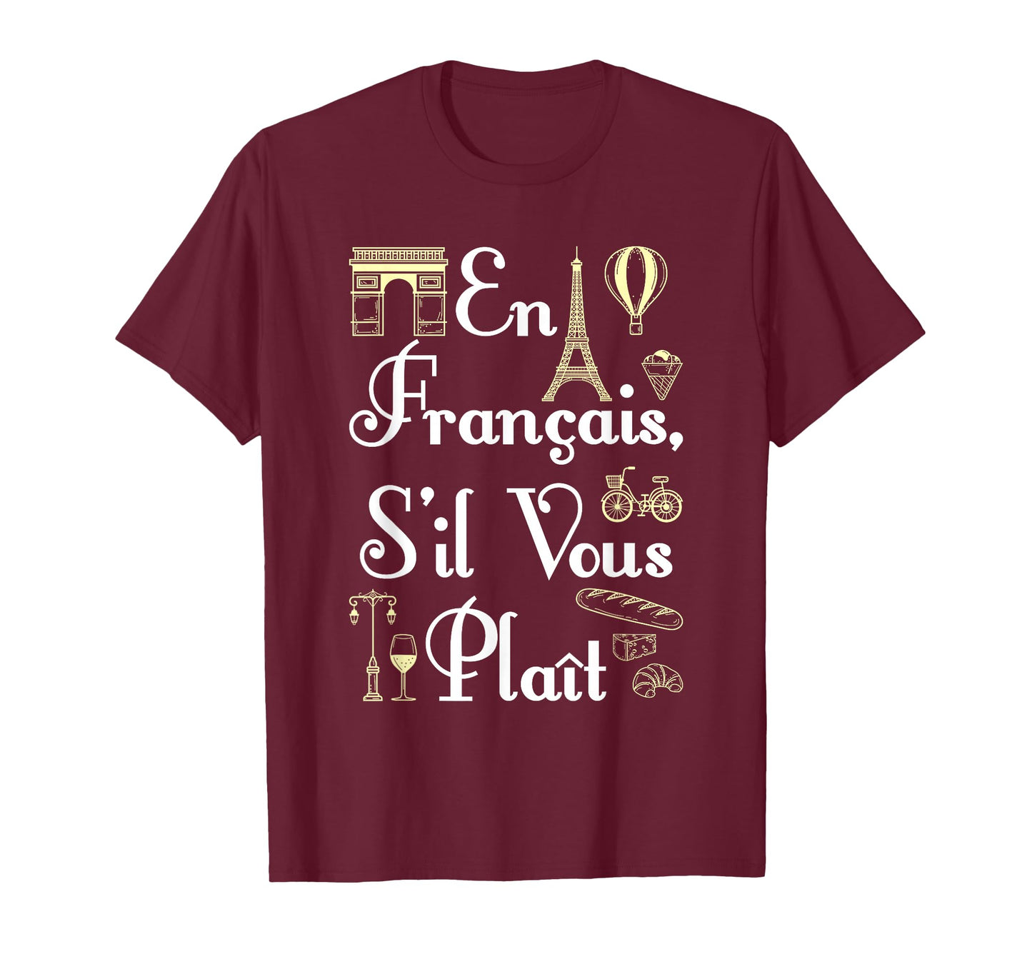 French Teacher En Francais S'il Vous Plait End of Year T-Shirt