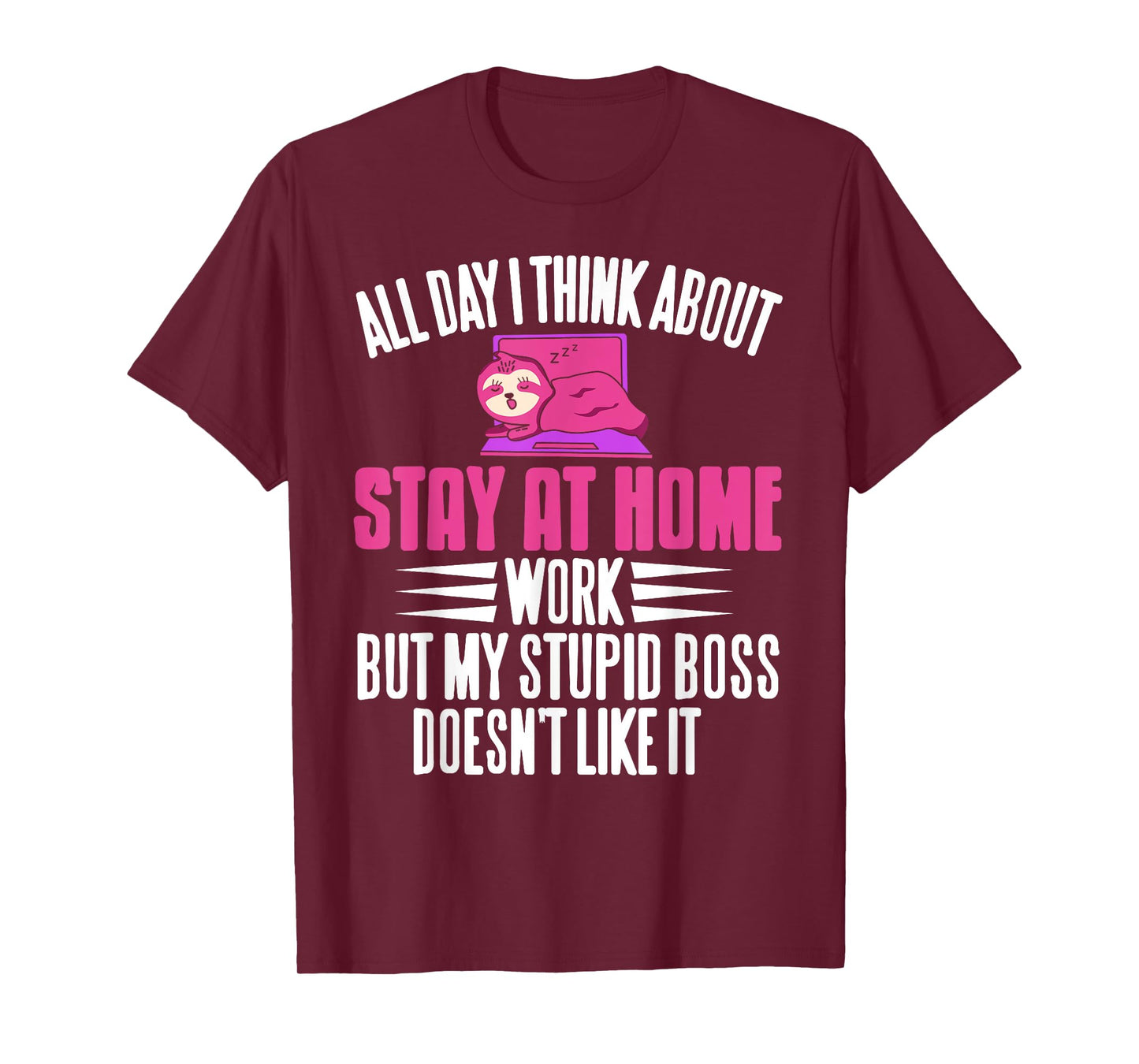 Constantly Imagining Stay at Home Humor Remote Work Fun T-Shirt