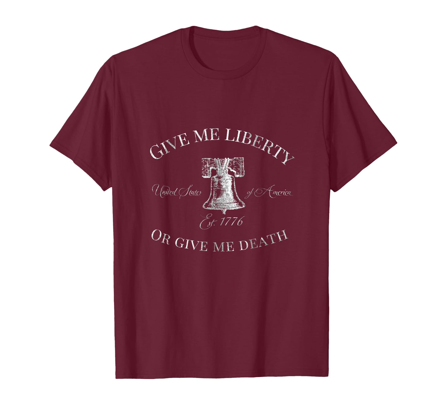 Give Me Liberty or Give Me Death Liberty Bell USA America T-Shirt