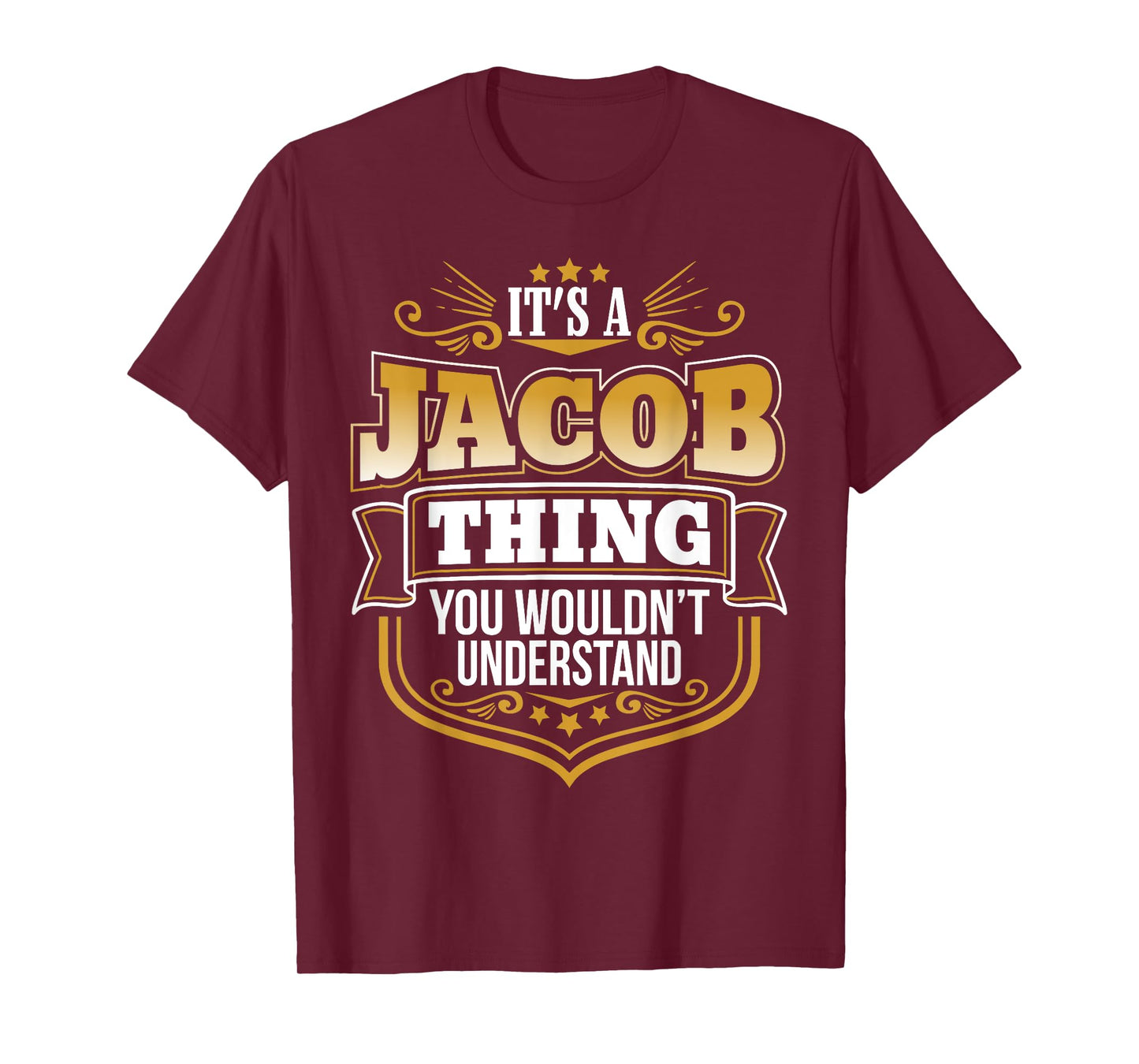 its a Jacob thing you wouldnt understand Jacob TShirt