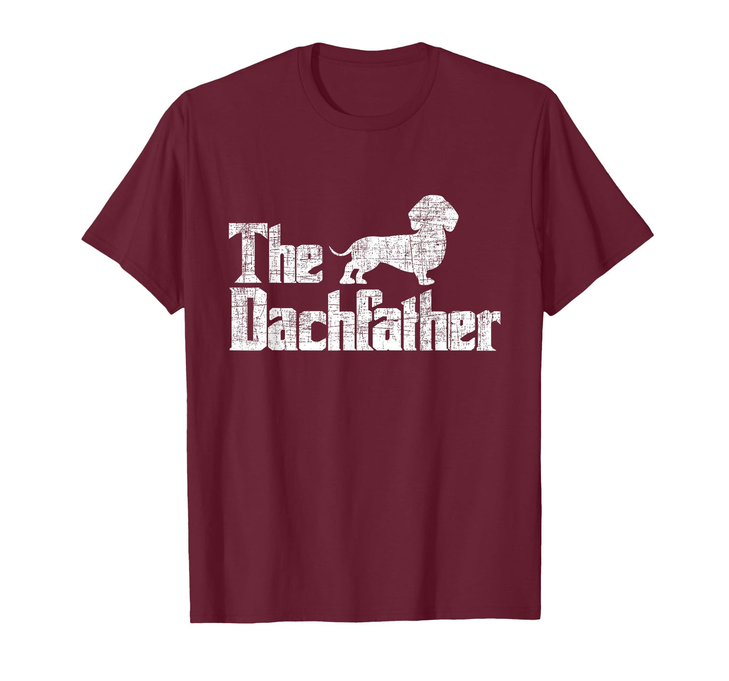The Dachfather - Dachshund Father's Day Pet Dog Lover T-Shirt