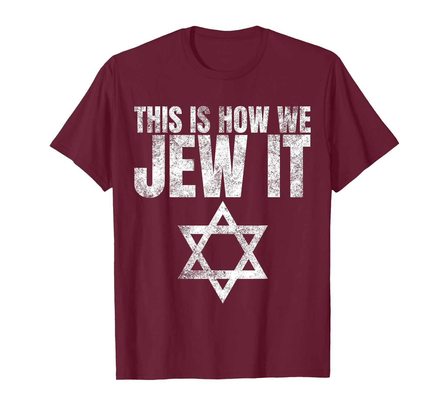 This Is How We Jew It Shirt Humor Gifts Funny Jewish Sayings T-Shirt