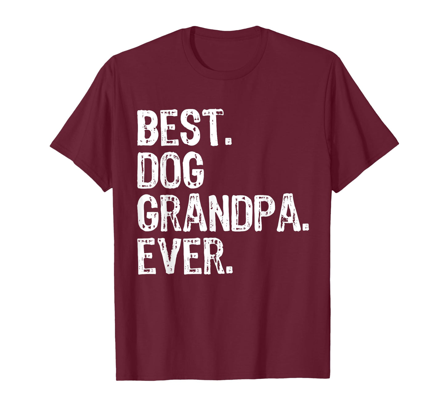 Best Dog Grandpa Ever Funny Cool T-Shirt