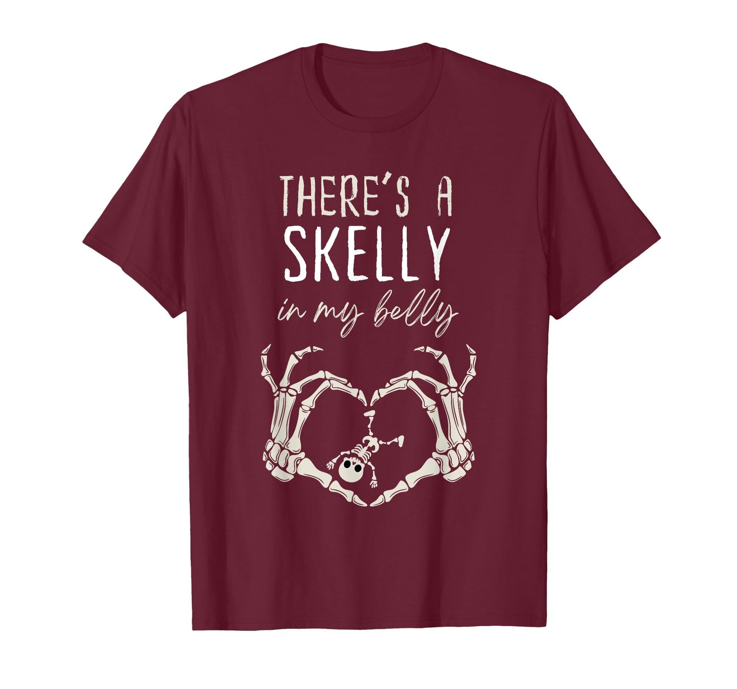 Funny Skeleton There's Skelly In My Belly Pregnant Halloween T-Shirt