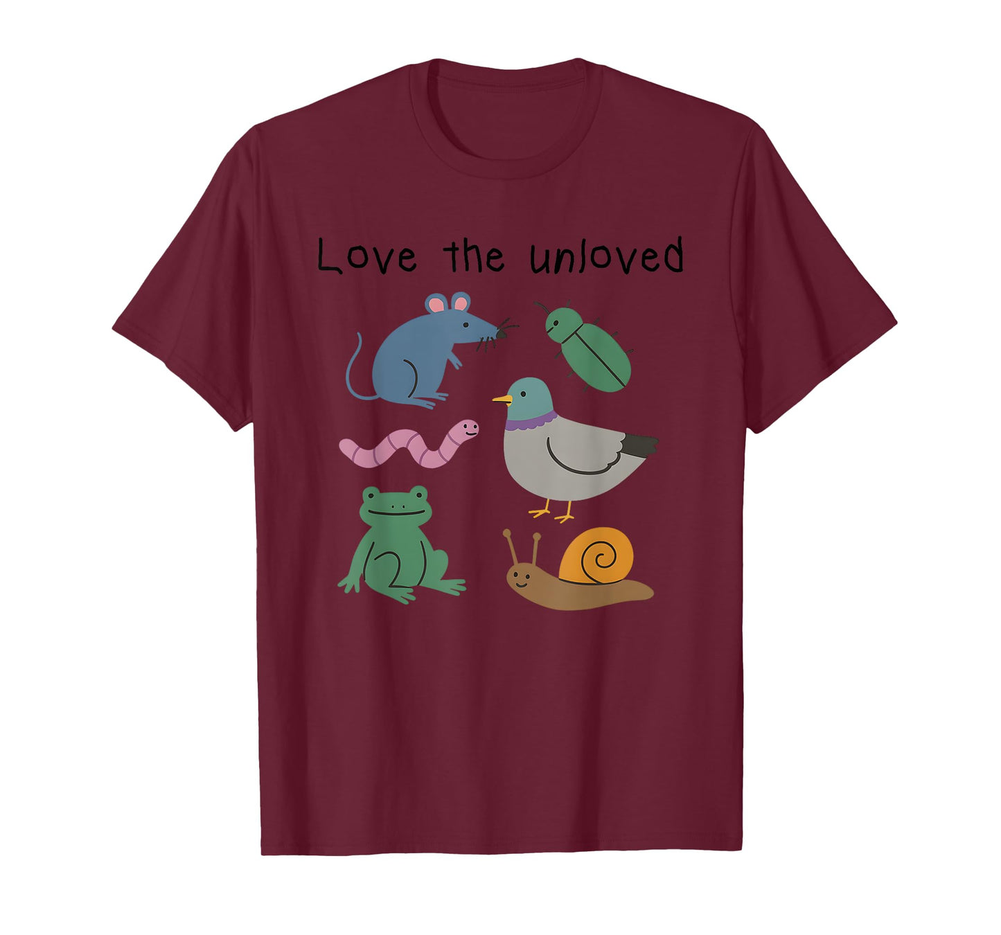 Love The Unloved, Funny Animal Meme, Pigeon Rat Frog Meme T-Shirt