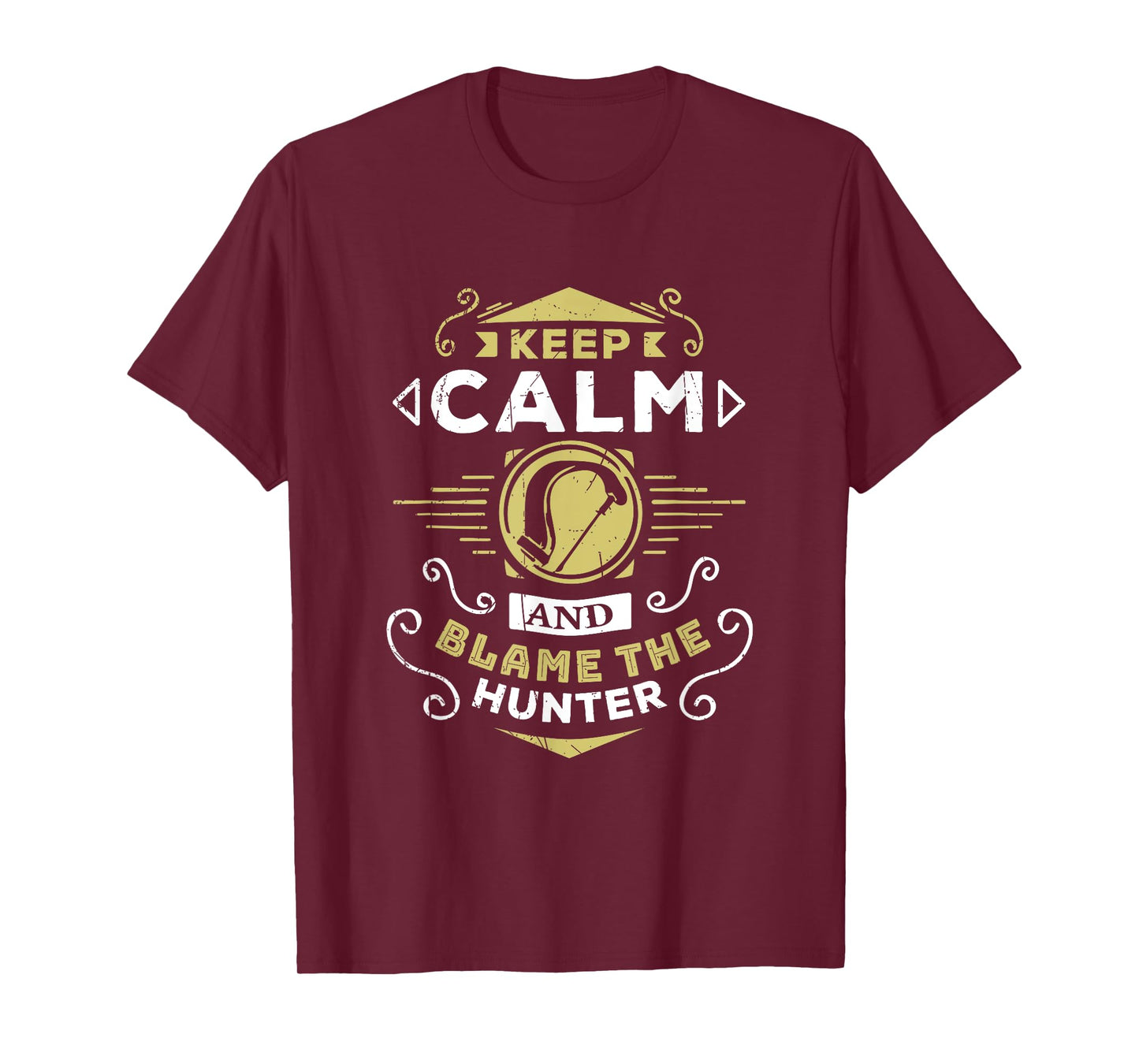 Wow Hunter Keep Calm and Blame The Hunter Gaming T-Shirt