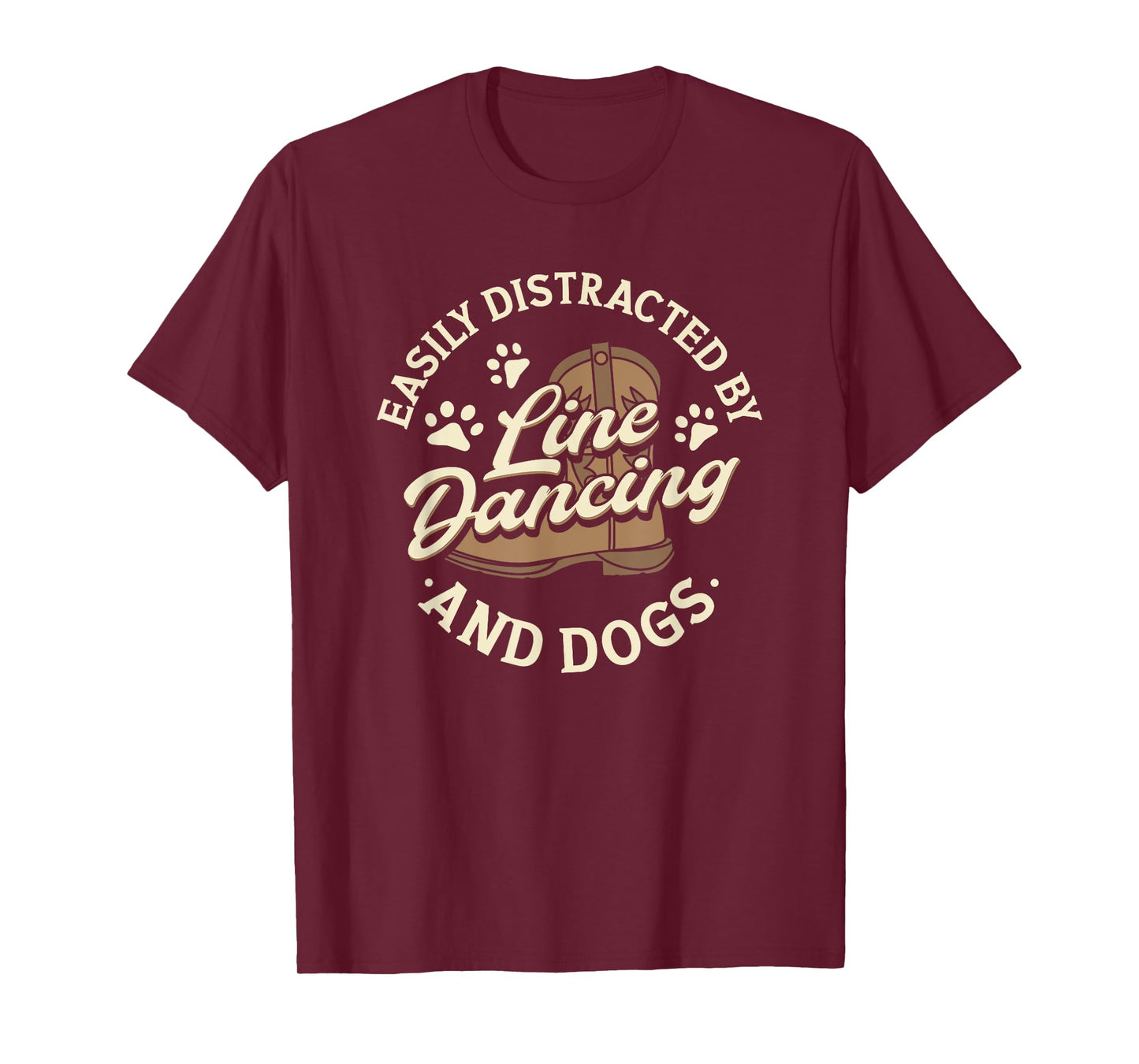 Easily Distracted By Line Dancing And Dogs County Western T-Shirt
