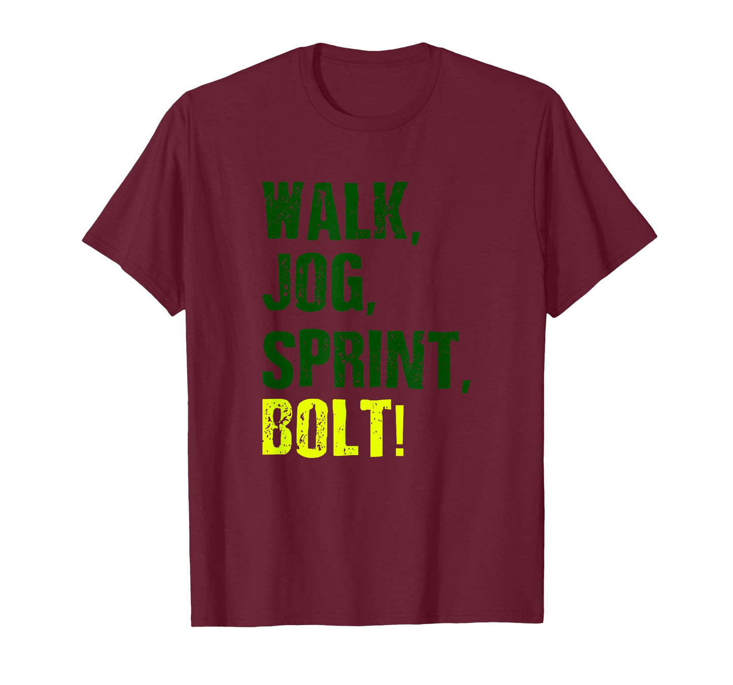 Sprinter - Walk, Jog, Sprint, BOLT! T-Shirt