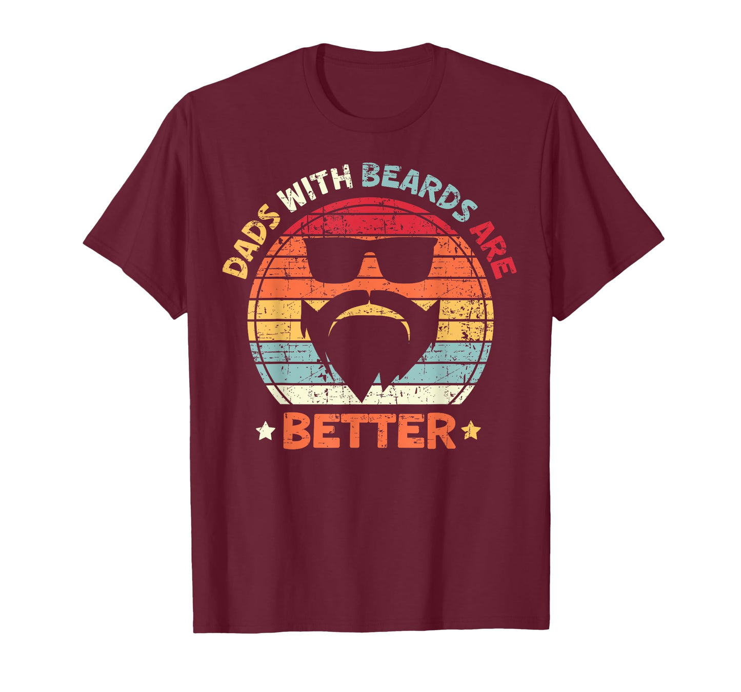 Dads With Beards Are Better Father's Day Bearded Daddy Dad T-Shirt