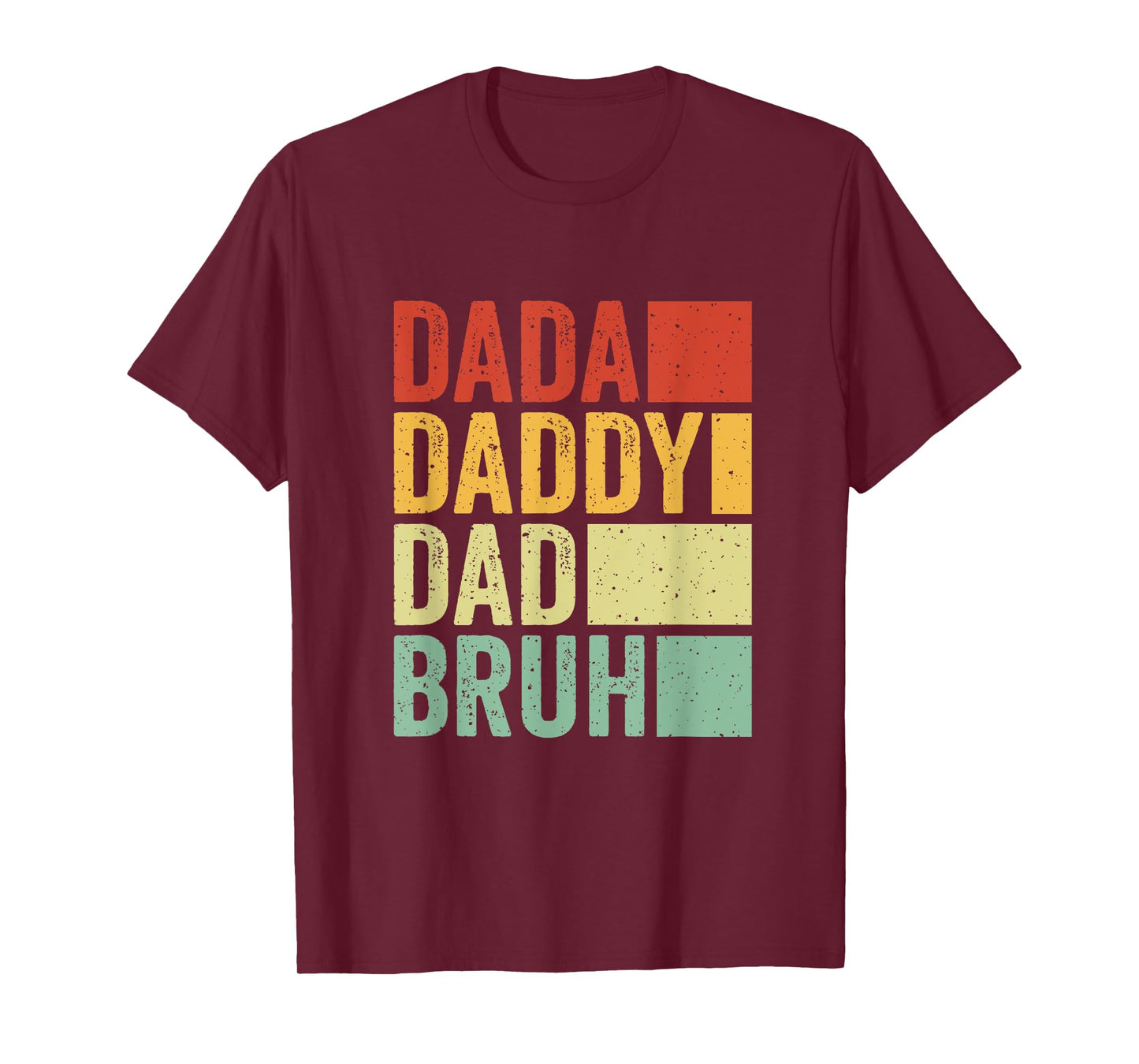 Dada Daddy Dad Bruh Vintage Father's Day Husband Father Mens T-Shirt