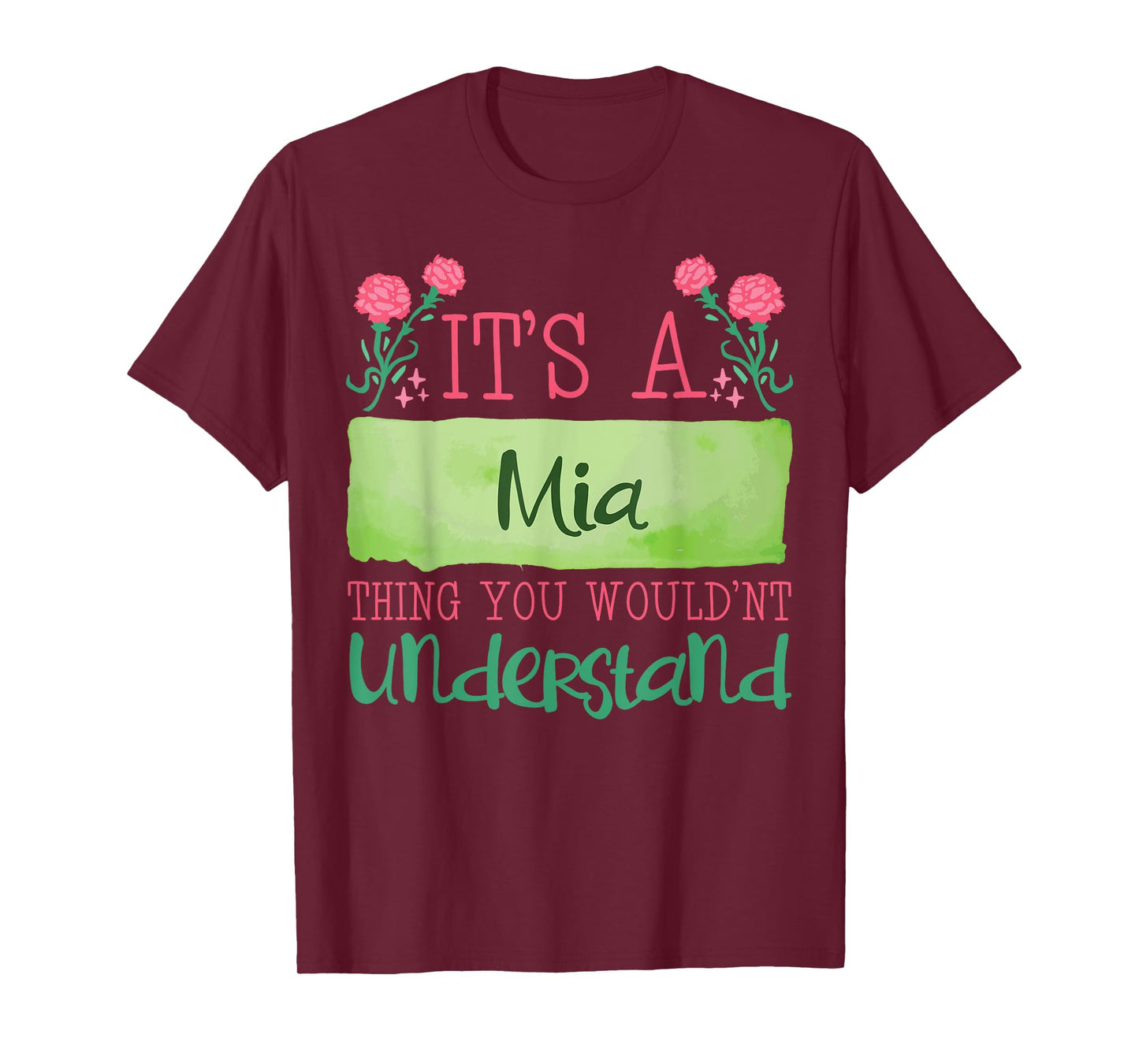 Its A Mia Thing You Wouldnt Understand T-Shirt