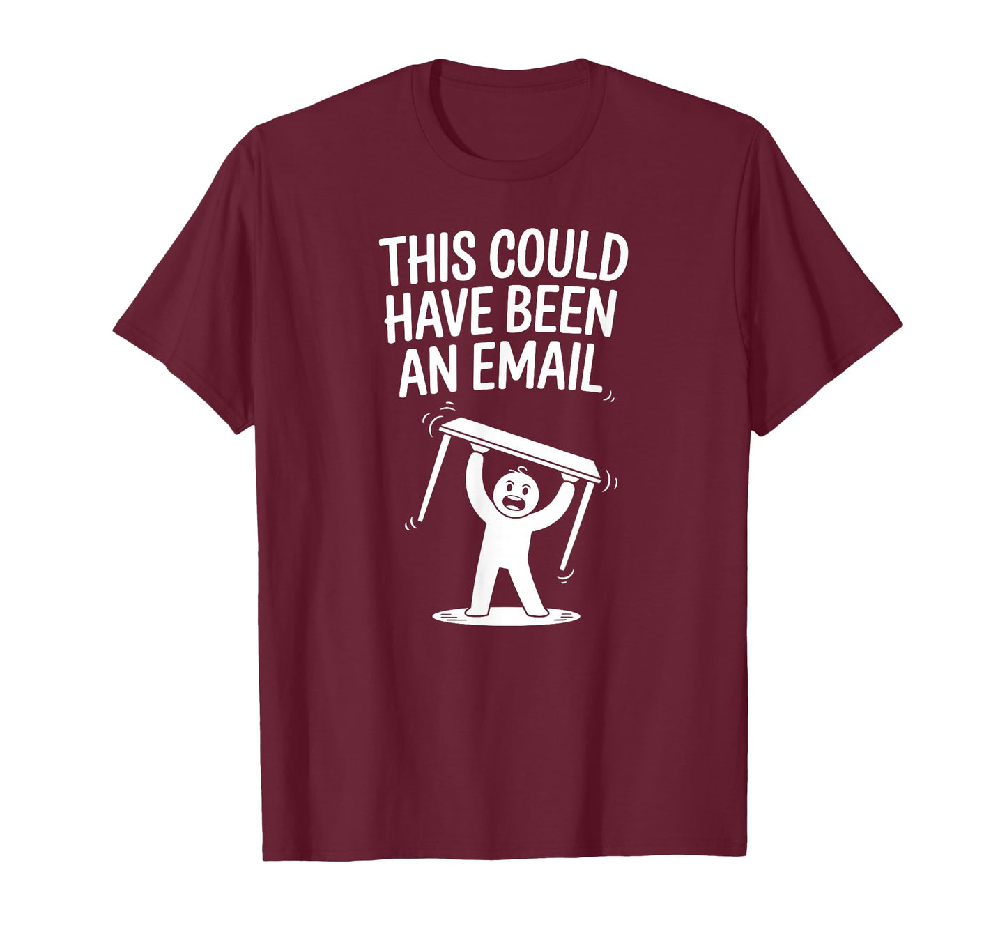 This Video Call Could Have Been an Email Cool Home-Based Job T-Shirt