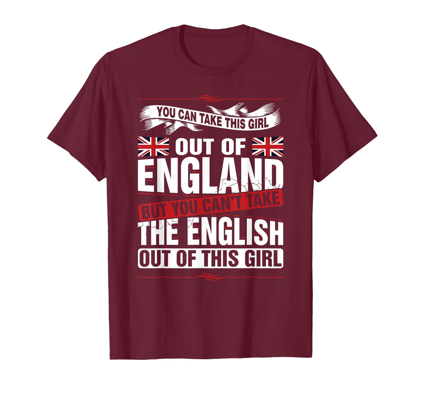You can take this girl out of England British T-Shirt