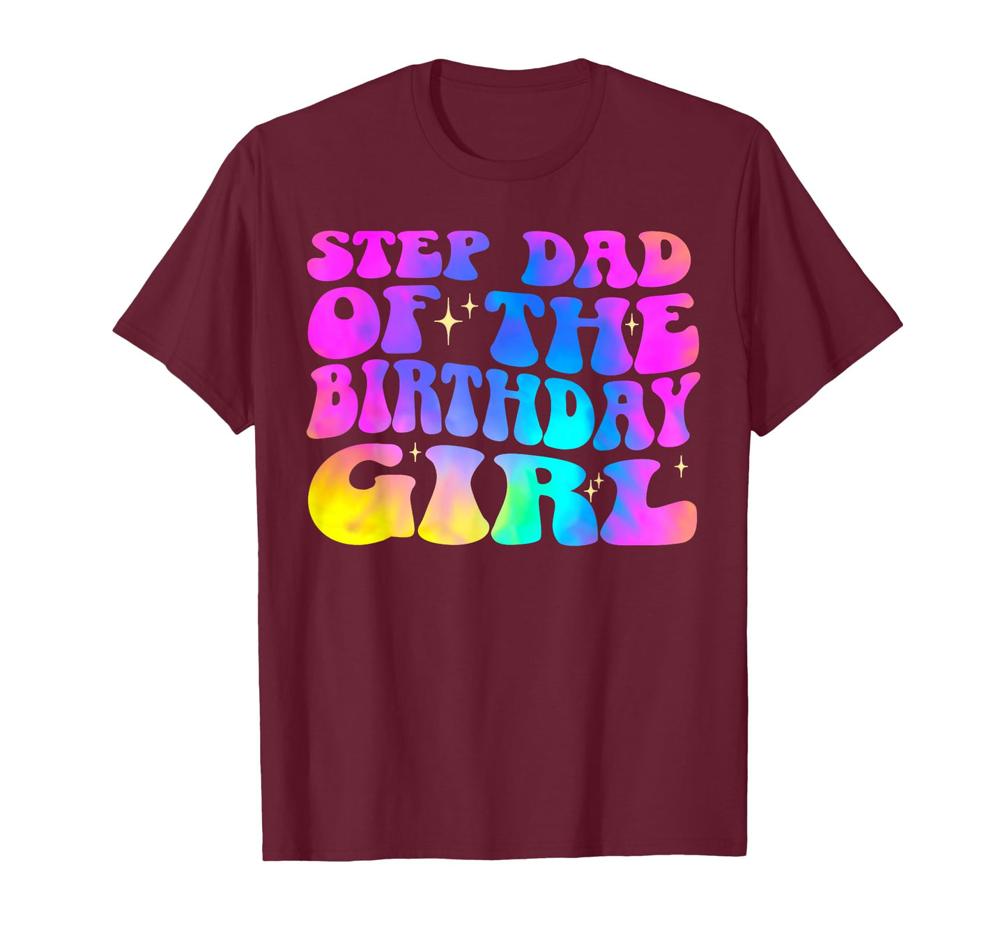 Step Dad of the Birthday Girl Party Girls Groovy Retro T-Shirt