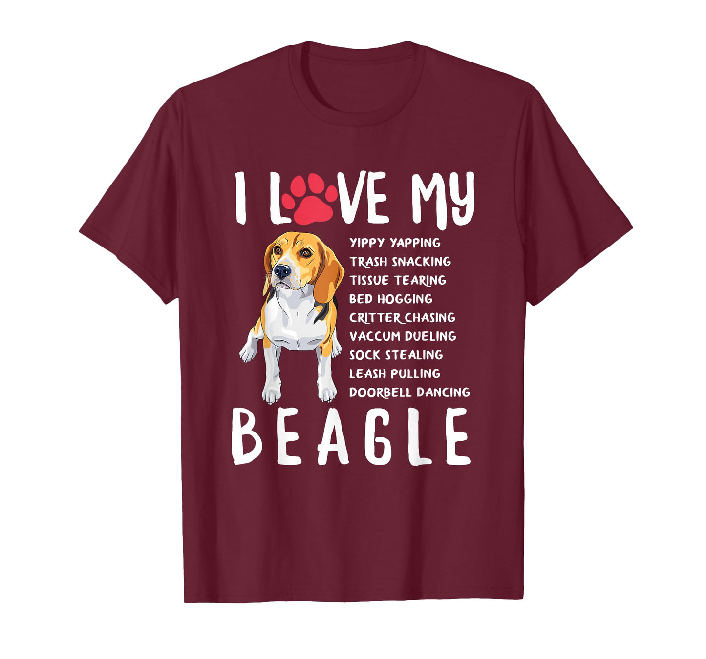 I Love My Beagle - Funny Beagle Lover Gift T-Shirt