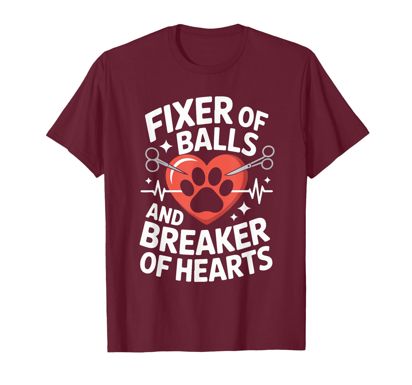 Fixer of Balls and Breaker of Hearts Fun Vet T-Shirt