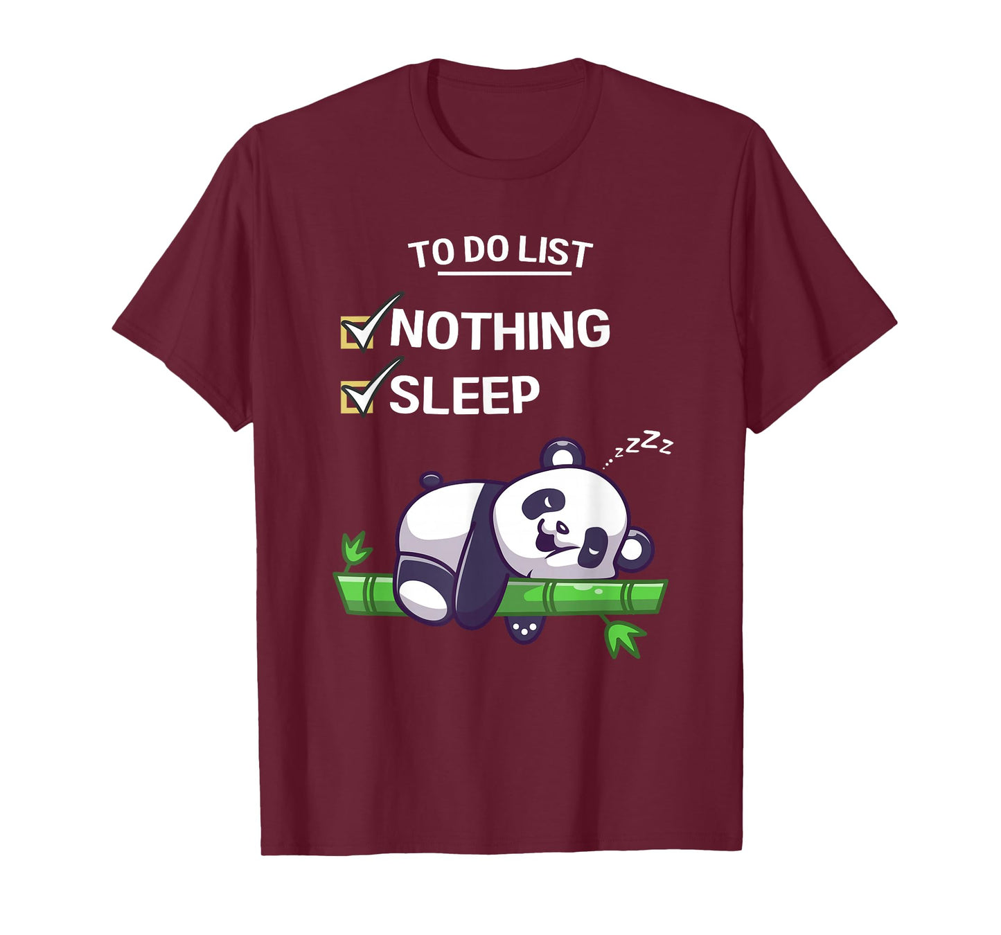Cute Kawaii Panda To Do List Nothing Sleeping Tired Panda T-Shirt