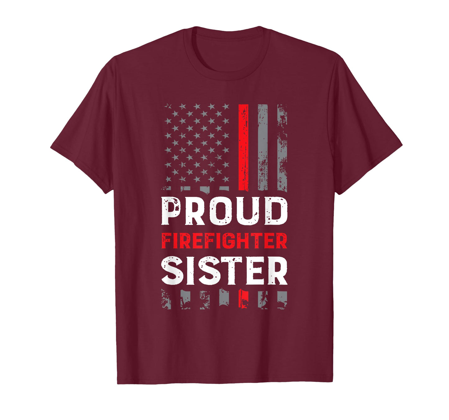 Proud Firefighter Sister Shirt for Support of Sister Brother T-Shirt