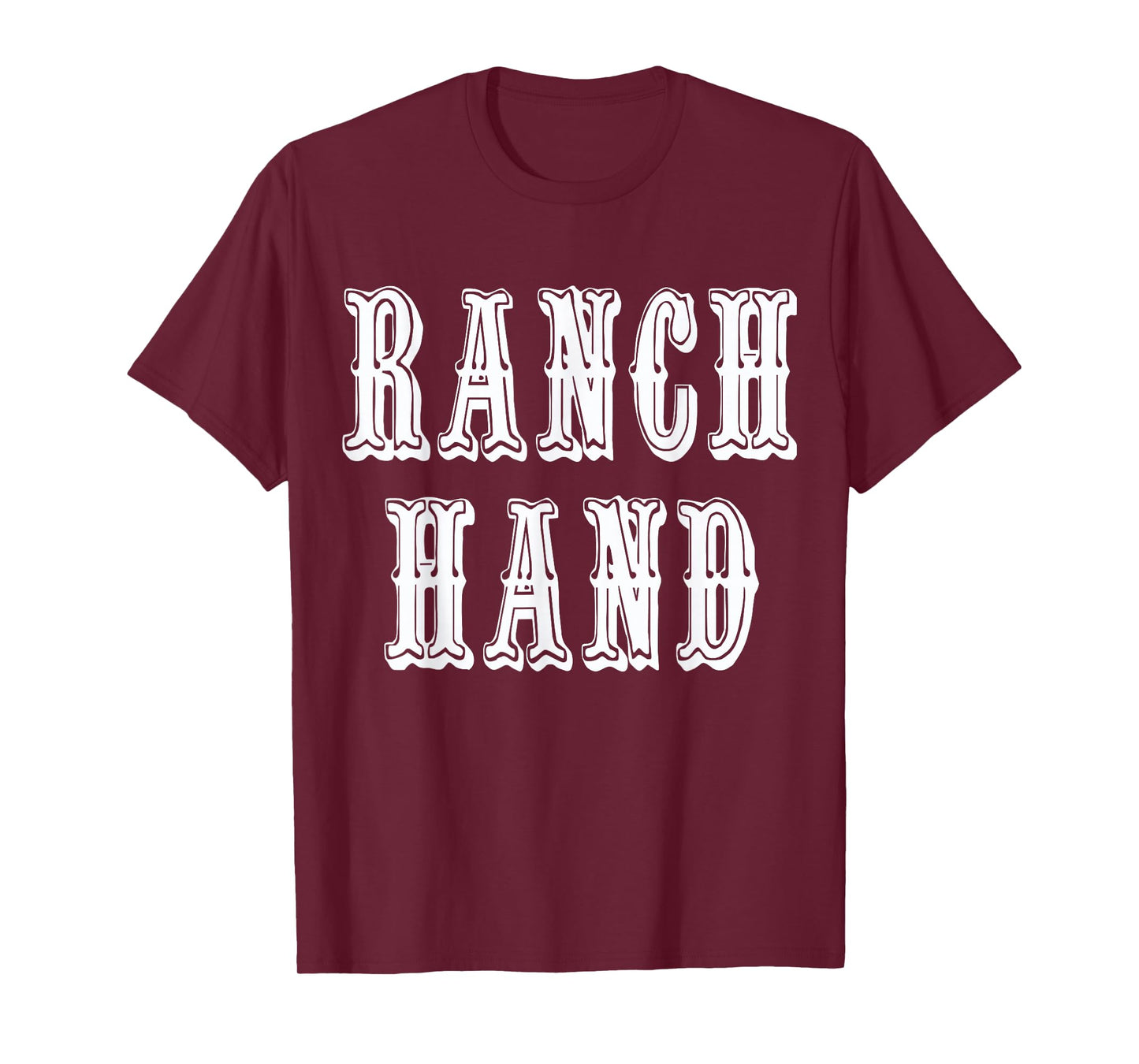 Ranch Hand Tshirt T-Shirt