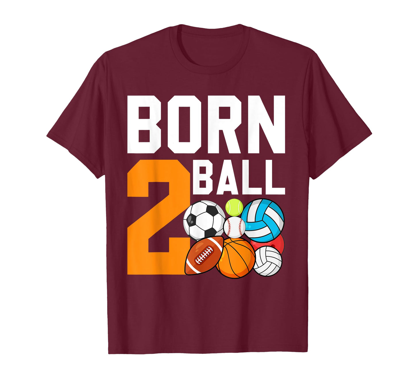 Born 2nd Ball Birthday Sport Ball Theme 2 Year Old Kids T-Shirt