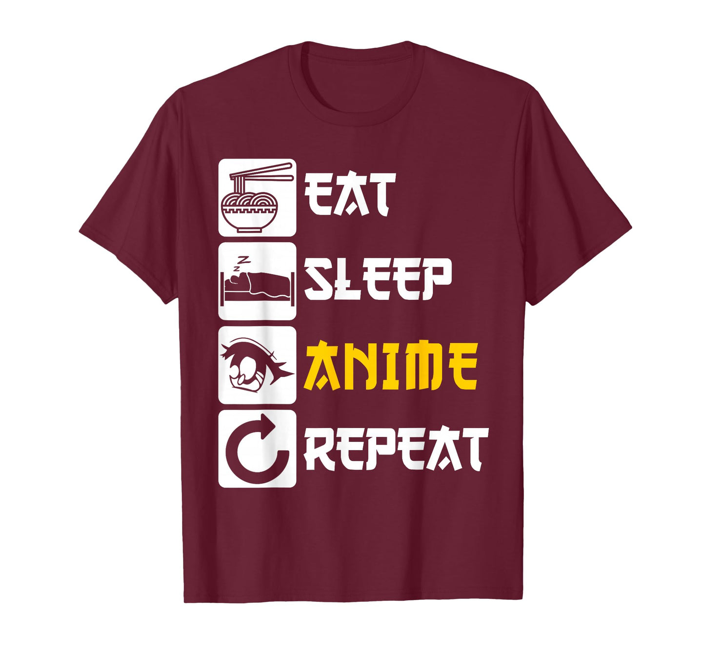 Eat Sleep Anime Repeat | Manga Japan Saying Cosplay K-Pop T-Shirt