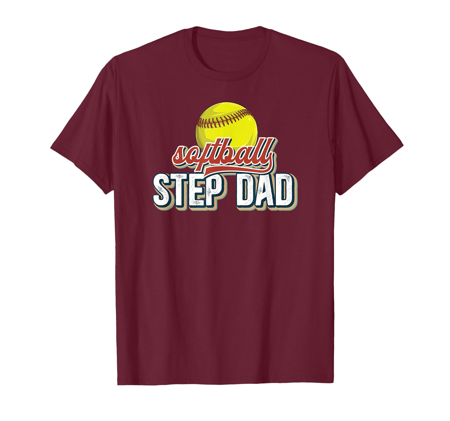 Softball Step Dad Of A Softball Player Stepfather T-Shirt