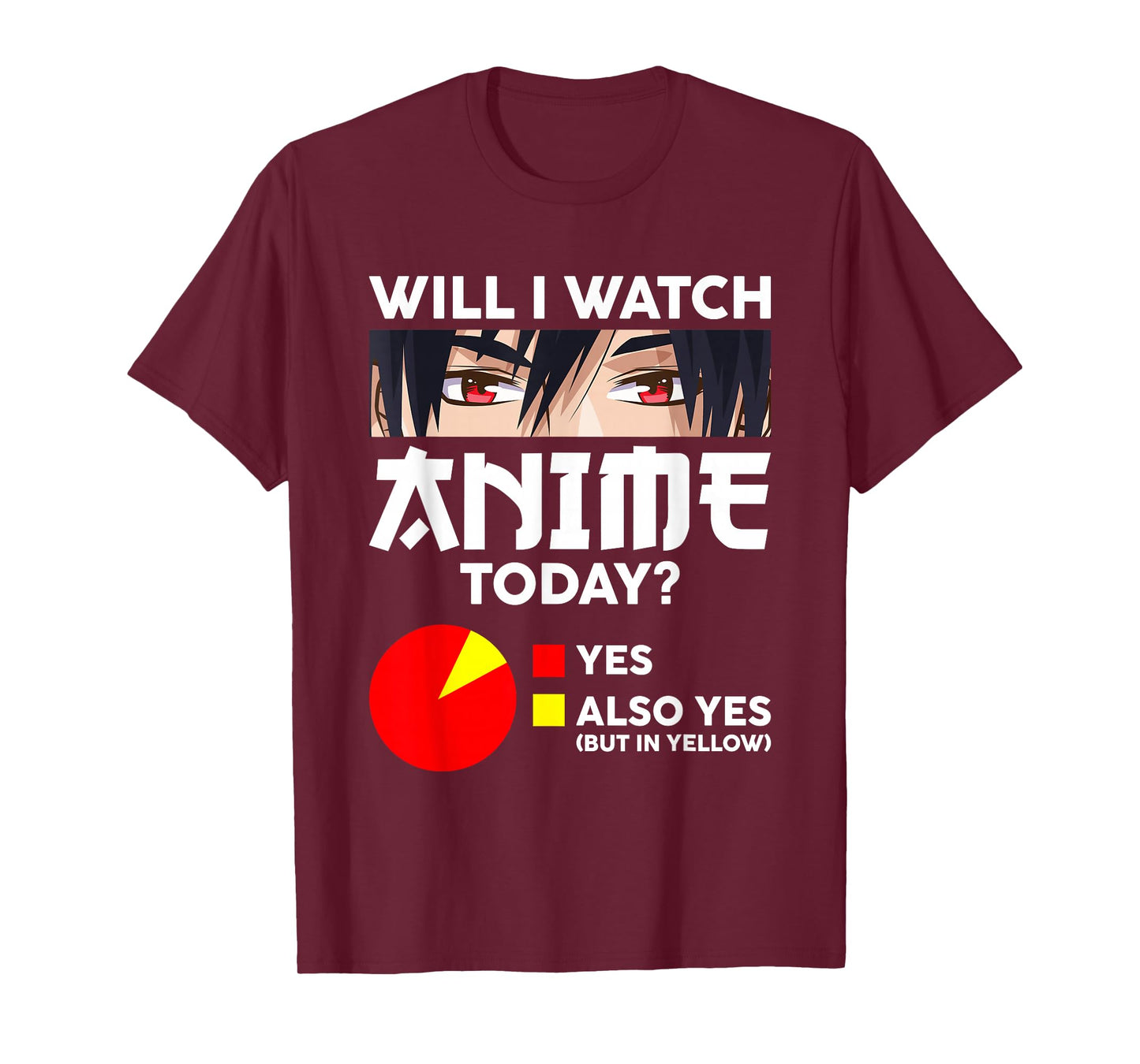 Will I Watch Anime Today Japan Kawaii Manga Otaku Anime T-Shirt