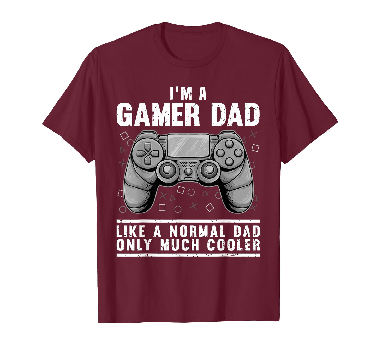 Funny Gamer Dad Design For Men Husband Gaming Father's Day T-Shirt