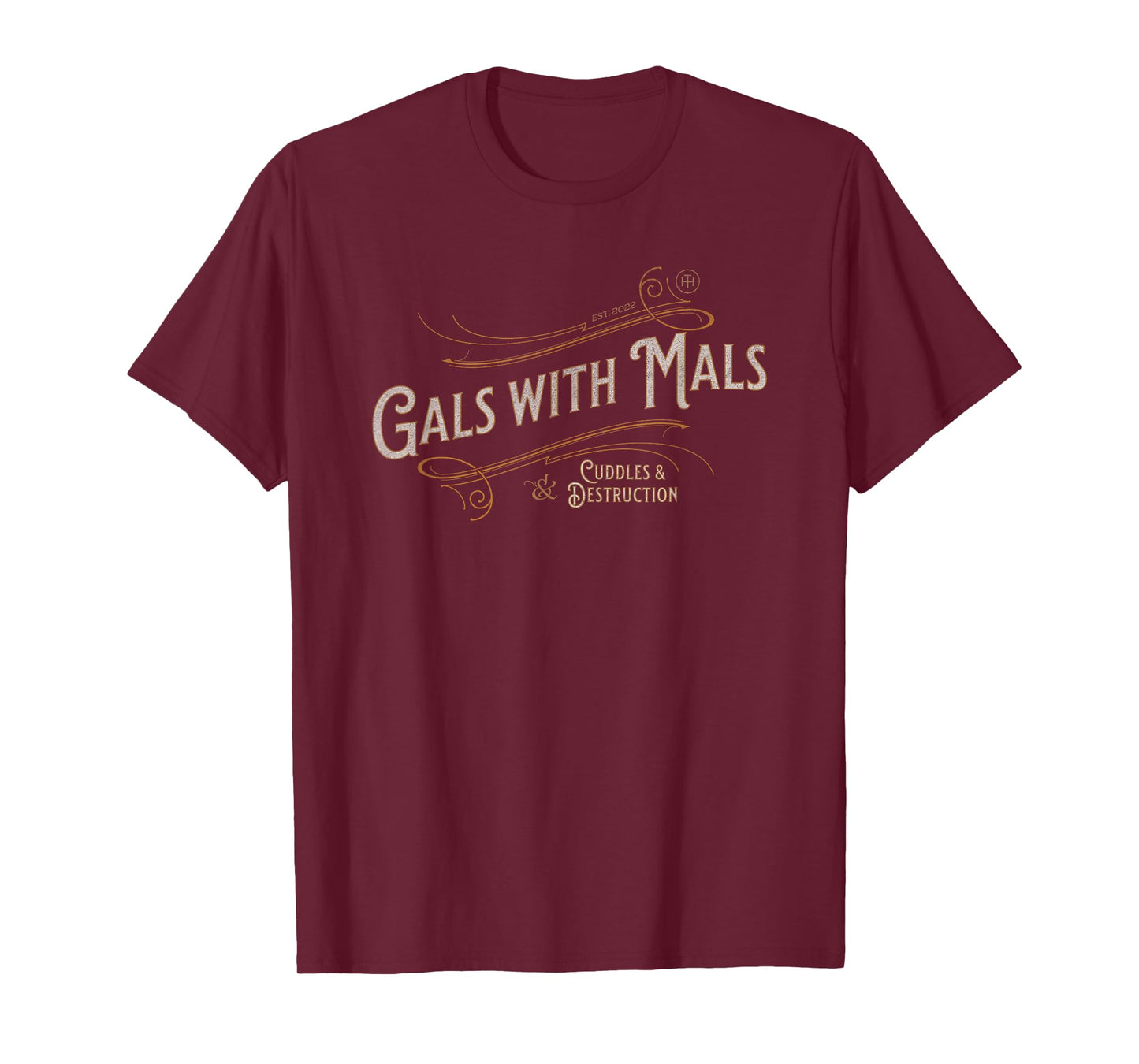 Funny Gals with Mals, Belgian Malinois Mom, Malinois Lover T-Shirt