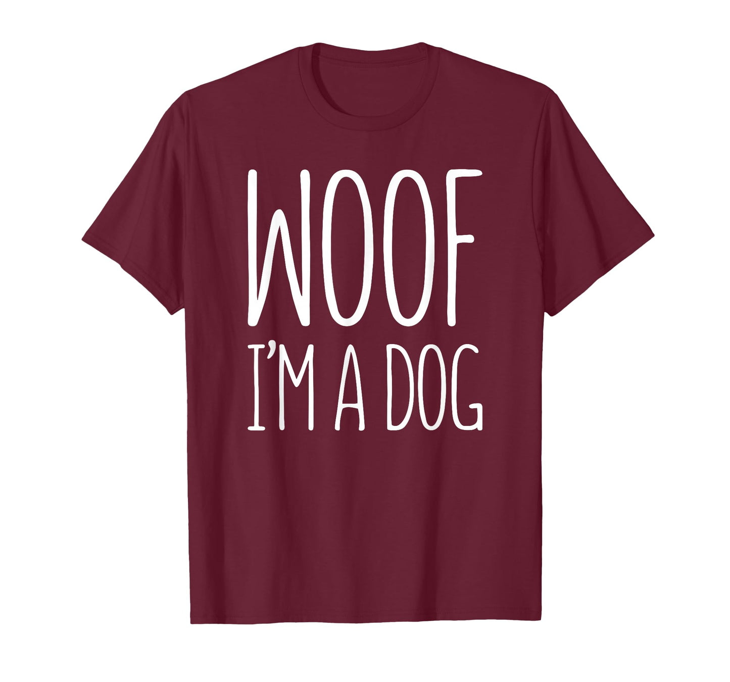 Woof I'm A Dog Shirt Adult Men Women Kids Halloween Costume T-Shirt