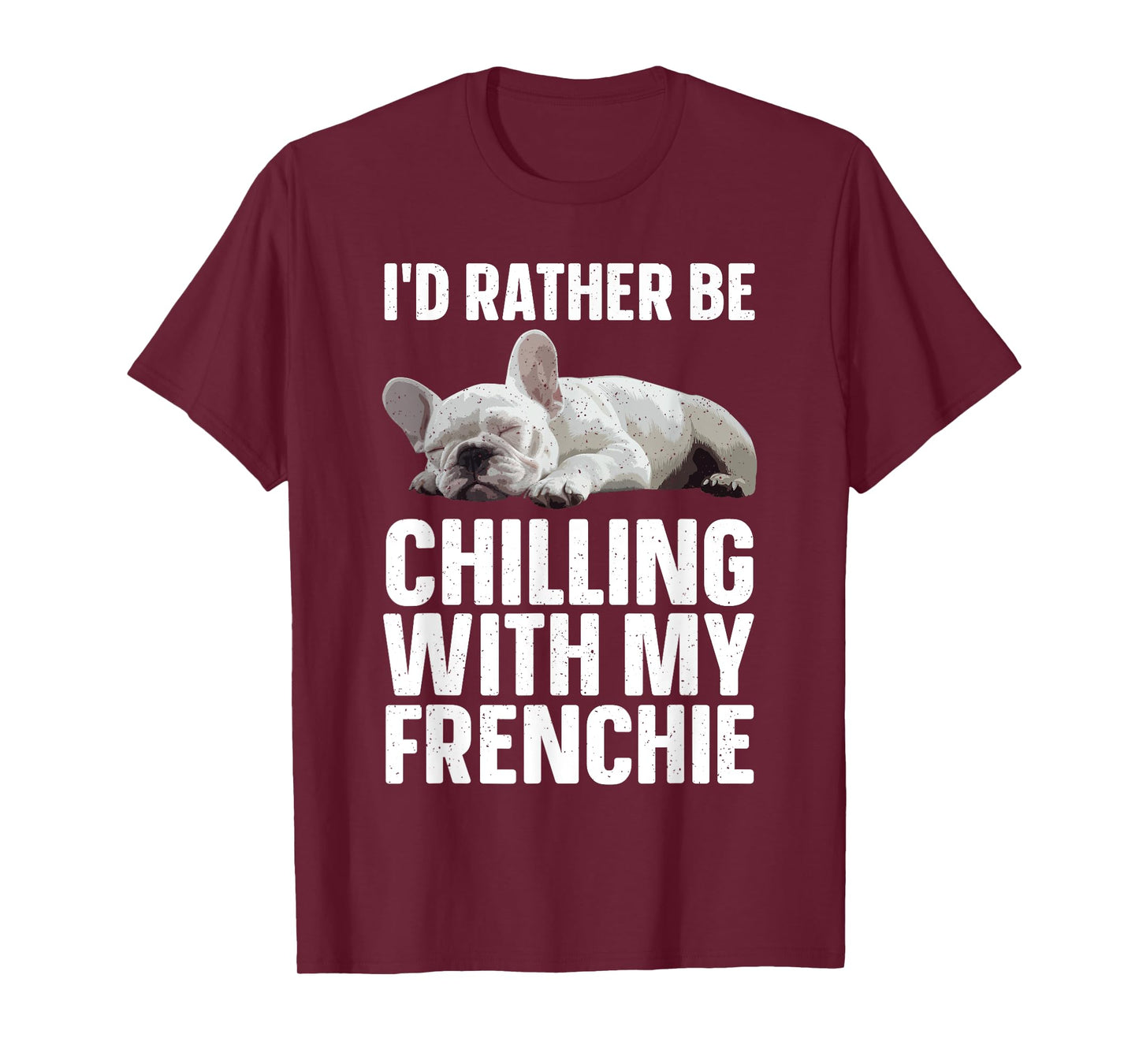 French Bulldog Art For Men Women French Bulldog Frenchie T-Shirt
