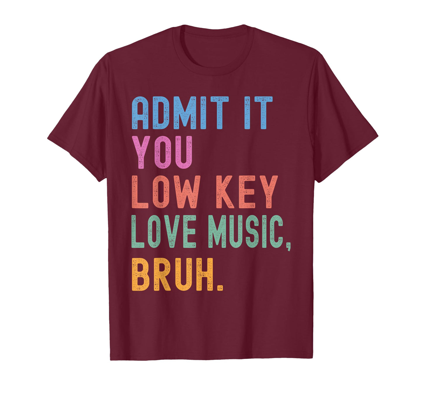 Admit It You Low Key Love Music Bruh Funny Music Teacher Kid T-Shirt