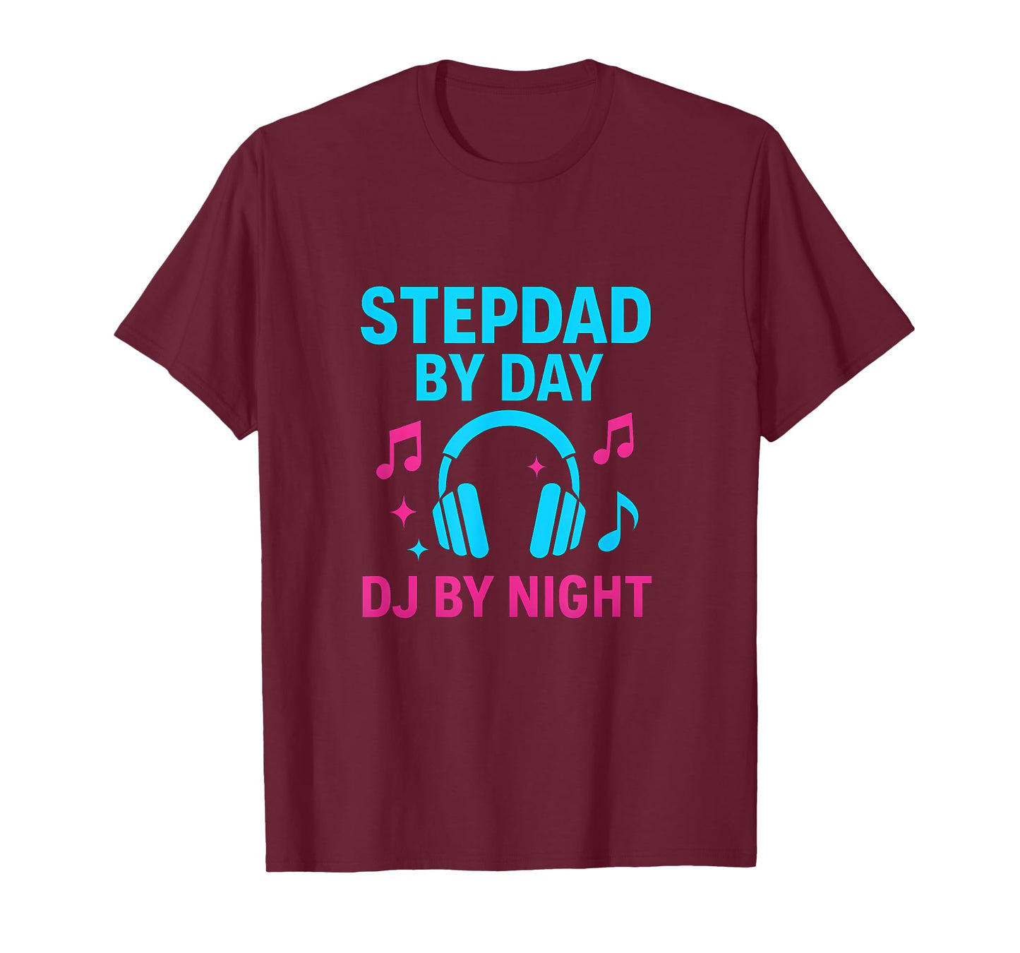 Stepdad Day DJ Night Cyan Magenta Graphic T-Shirt