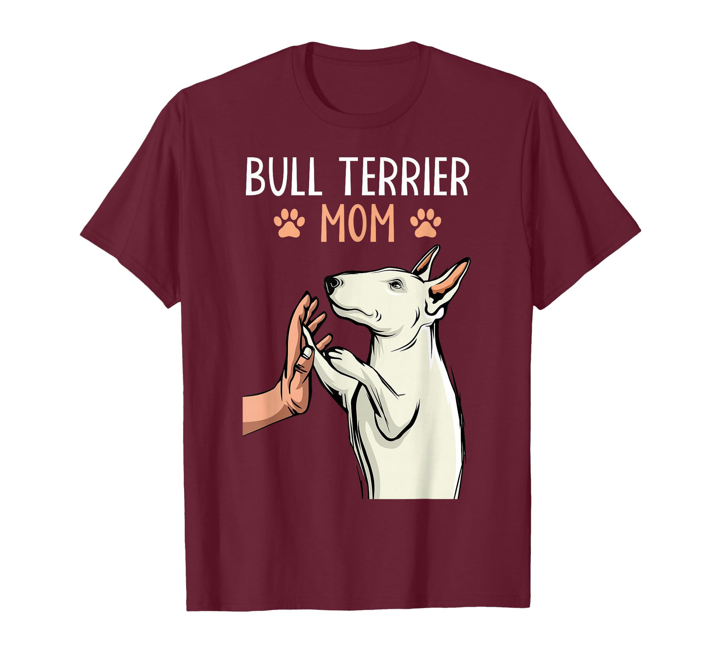 Bull Terrier Mom Bullterrier Dog Lover Owner Women T-Shirt