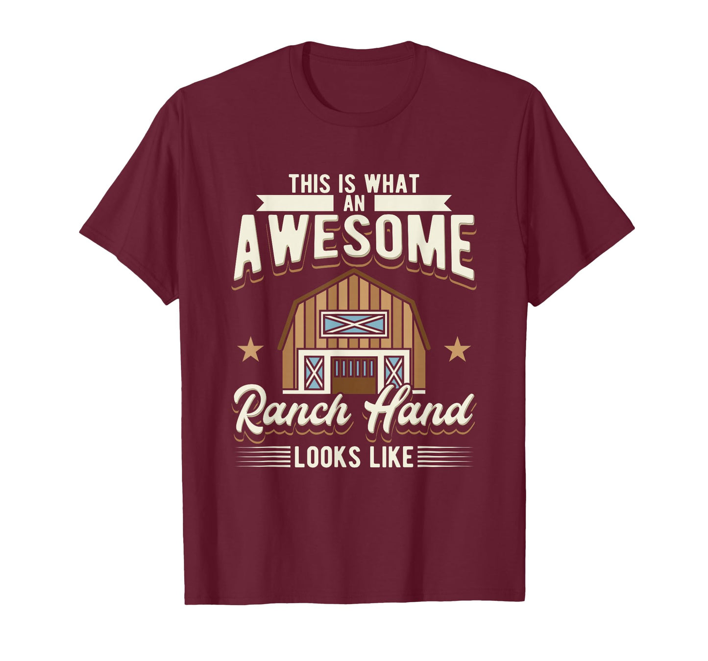 This Is What An Awesome Ranch Hand Looks Like Cowboy T-Shirt