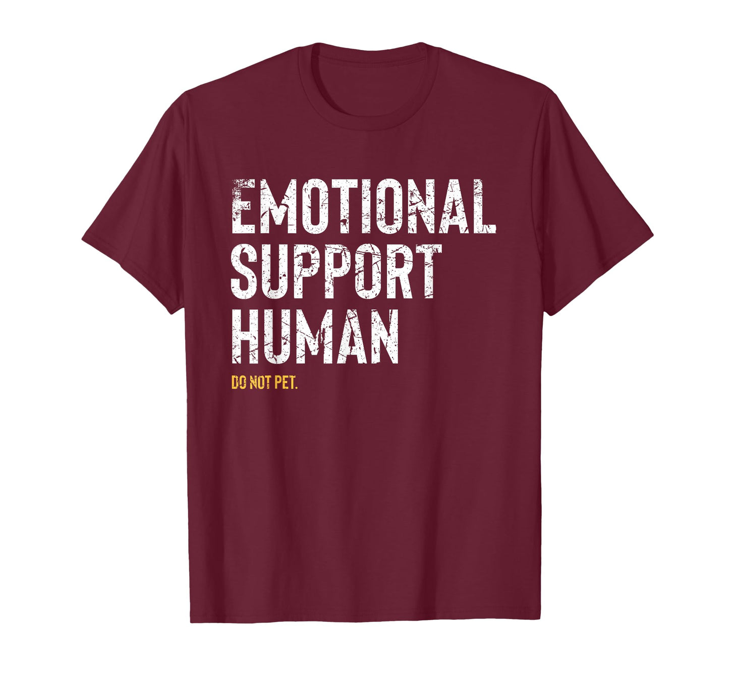 Emotional Support Human Sweatshirt Women Men Funny Pet Owner T-Shirt