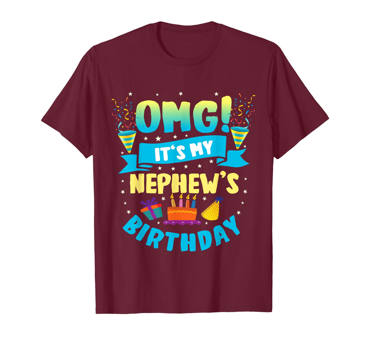 OMG It's My Nephew Birthday T-Shirt