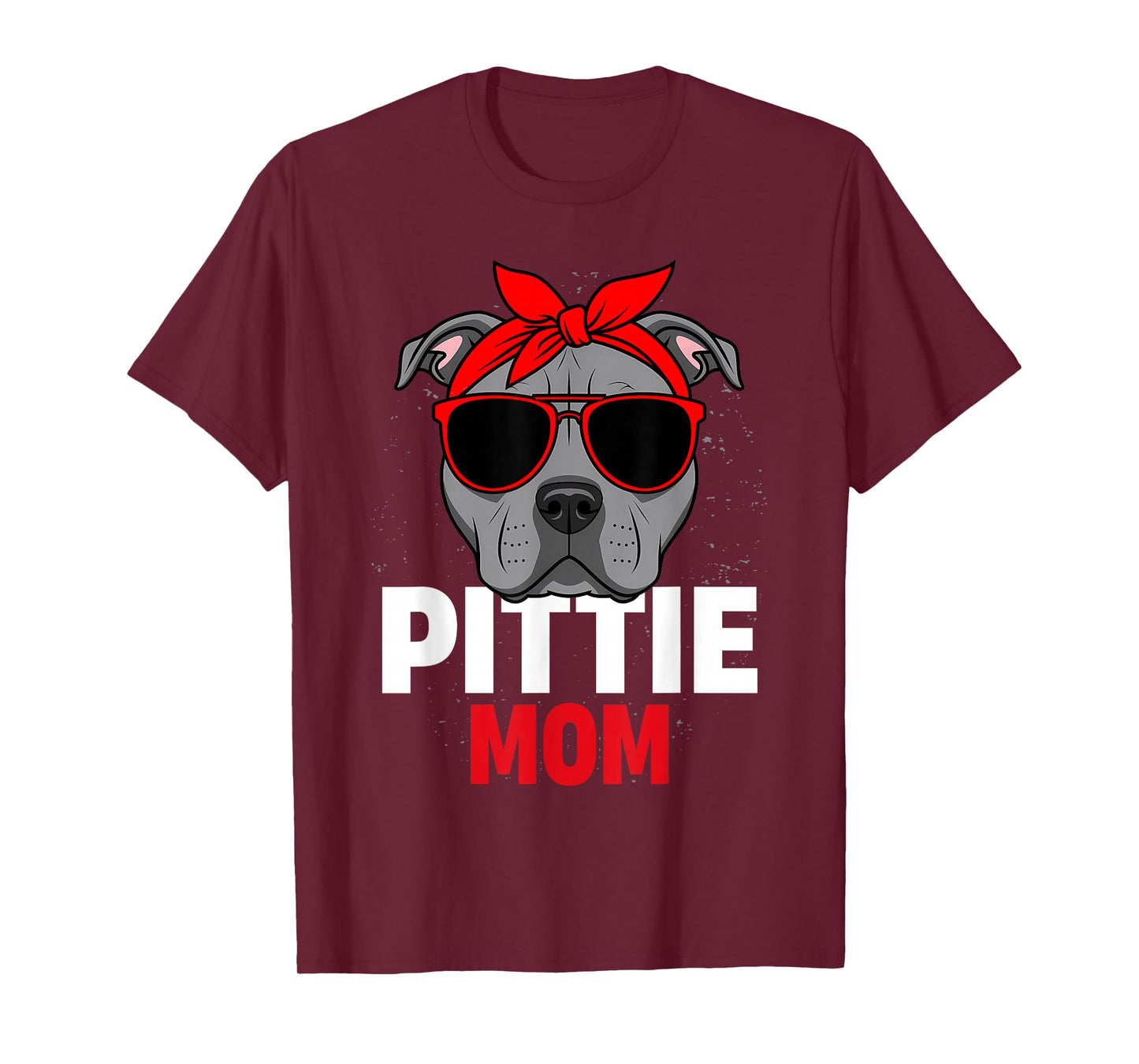 Pittie Mom Pitbull Dog Lovers Mothers Day T-Shirt