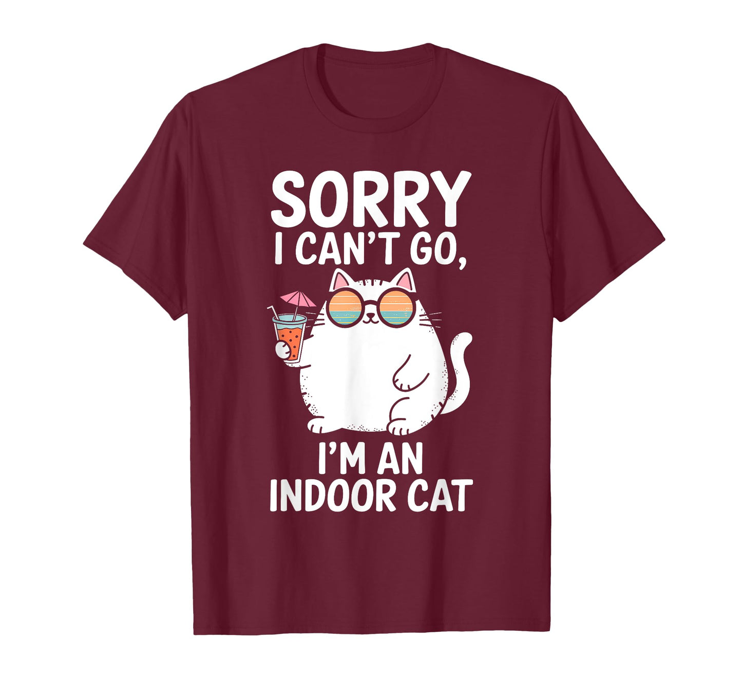 Sorry I Can’t Go I’m an Indoor Cat Introvert Cat T-Shirt