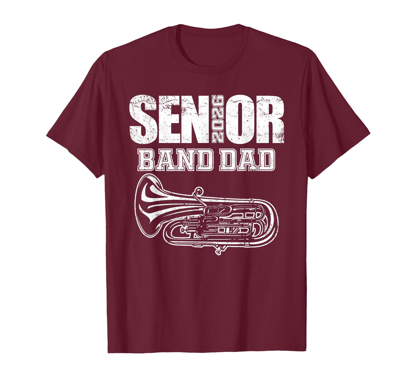 Senior Band Dad 2026 Marching Band Daddy Class of 2026 Tuba T-Shirt