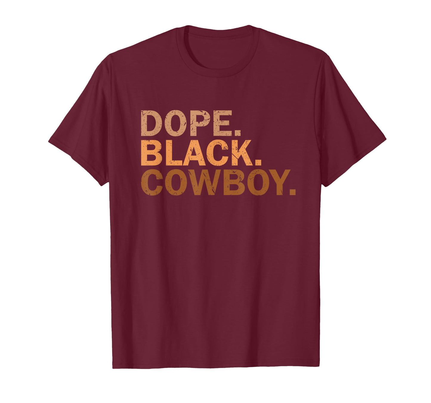 Dope Black Cowboy Melanin Black African Rodeo Cowboy T-Shirt