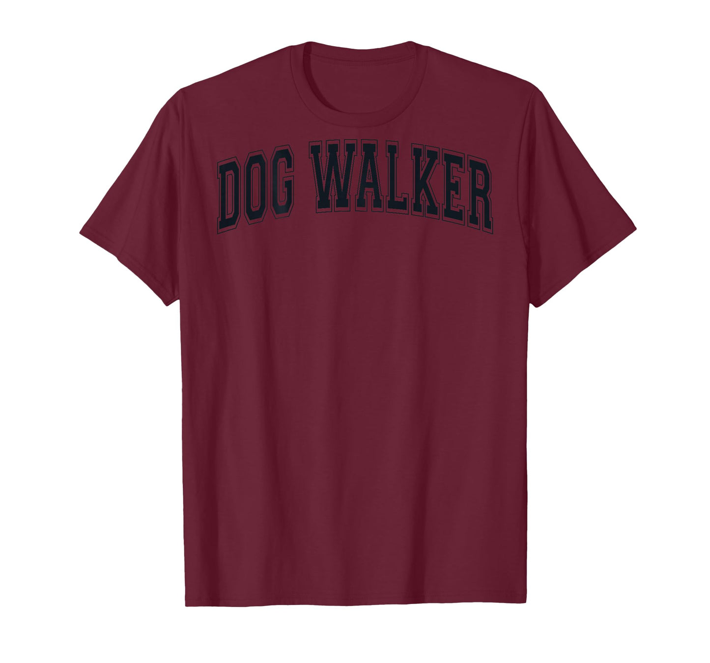 Dog Walker Retro Varsity Arched Black Letters On The Back T-Shirt