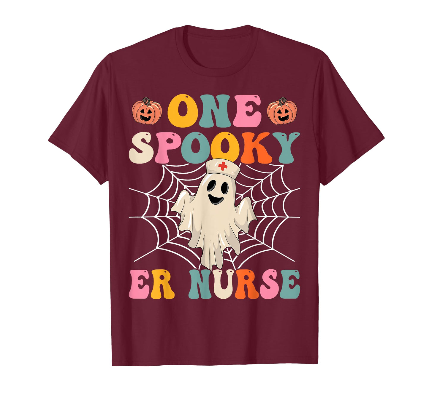 One Spooky ER Nurse Emergency Room Pumpkin Ghost Halloween T-Shirt