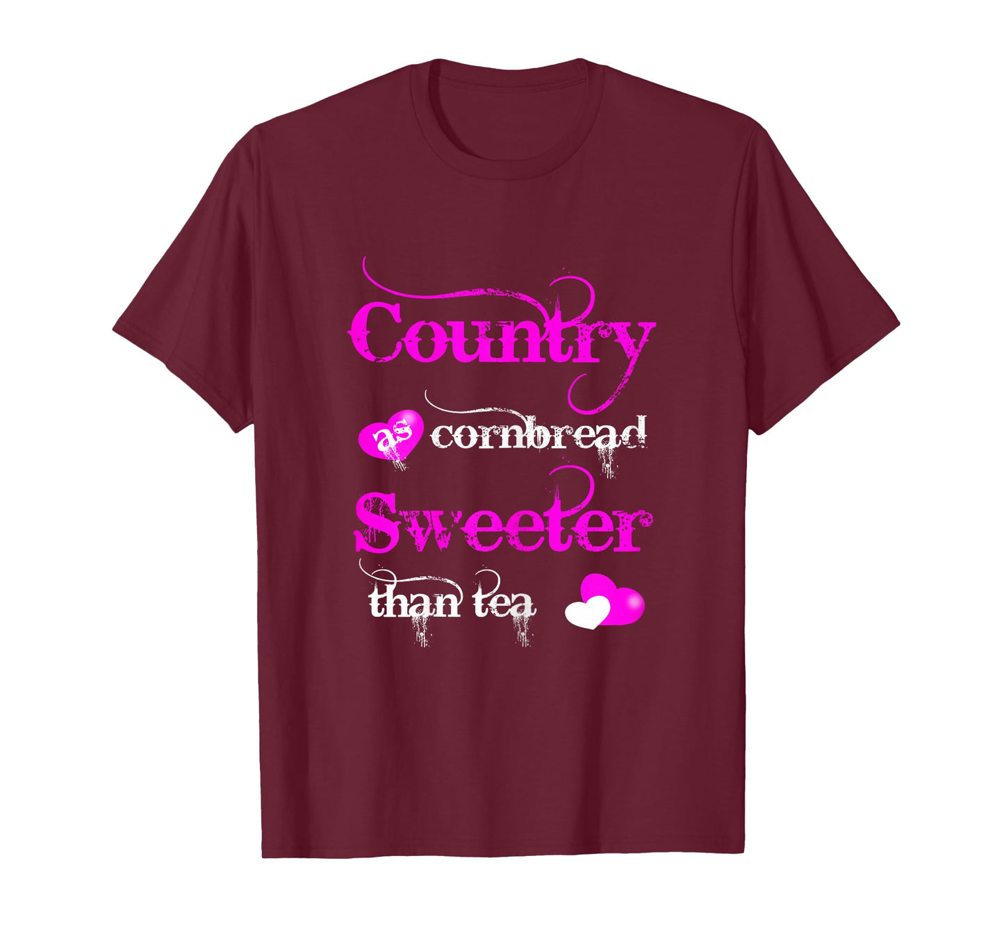 Country As Cornbread Sweeter Than Tea T-Shirt T-Shirt