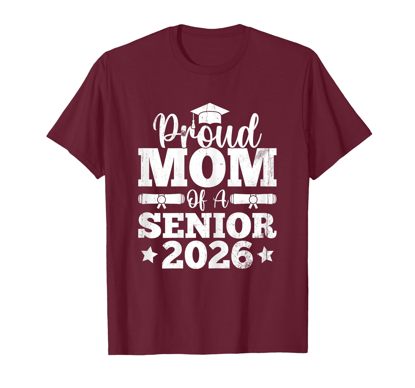Proud Mom of A Senior 2026 Graduation Mother Gifts T-Shirt