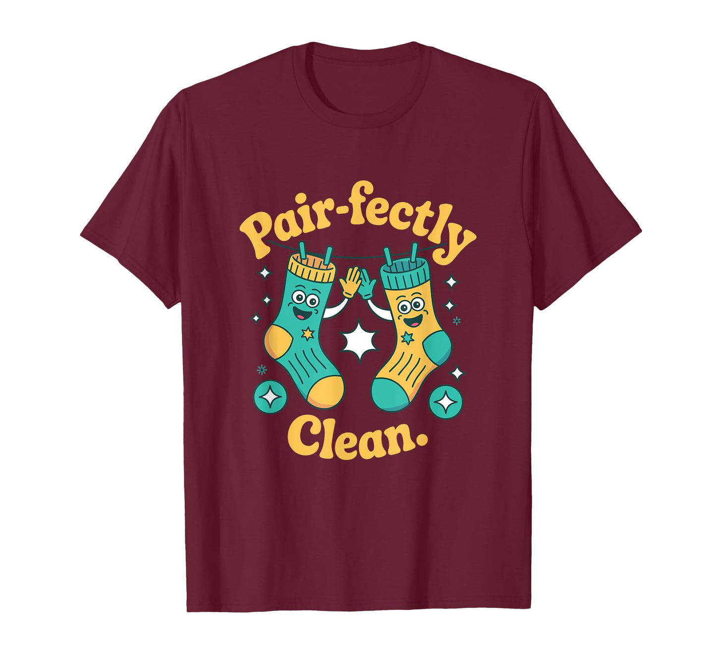 Pair-fectly Clean Socks Laundry Happy T-Shirt