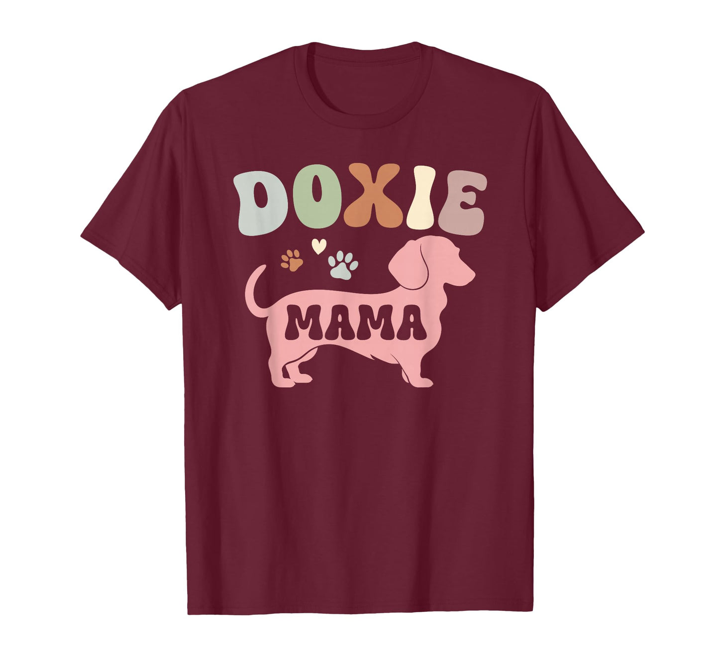 Doxie Mama Groovy Doxie Mom Of A Dachshund Mom Doxie Mother T-Shirt