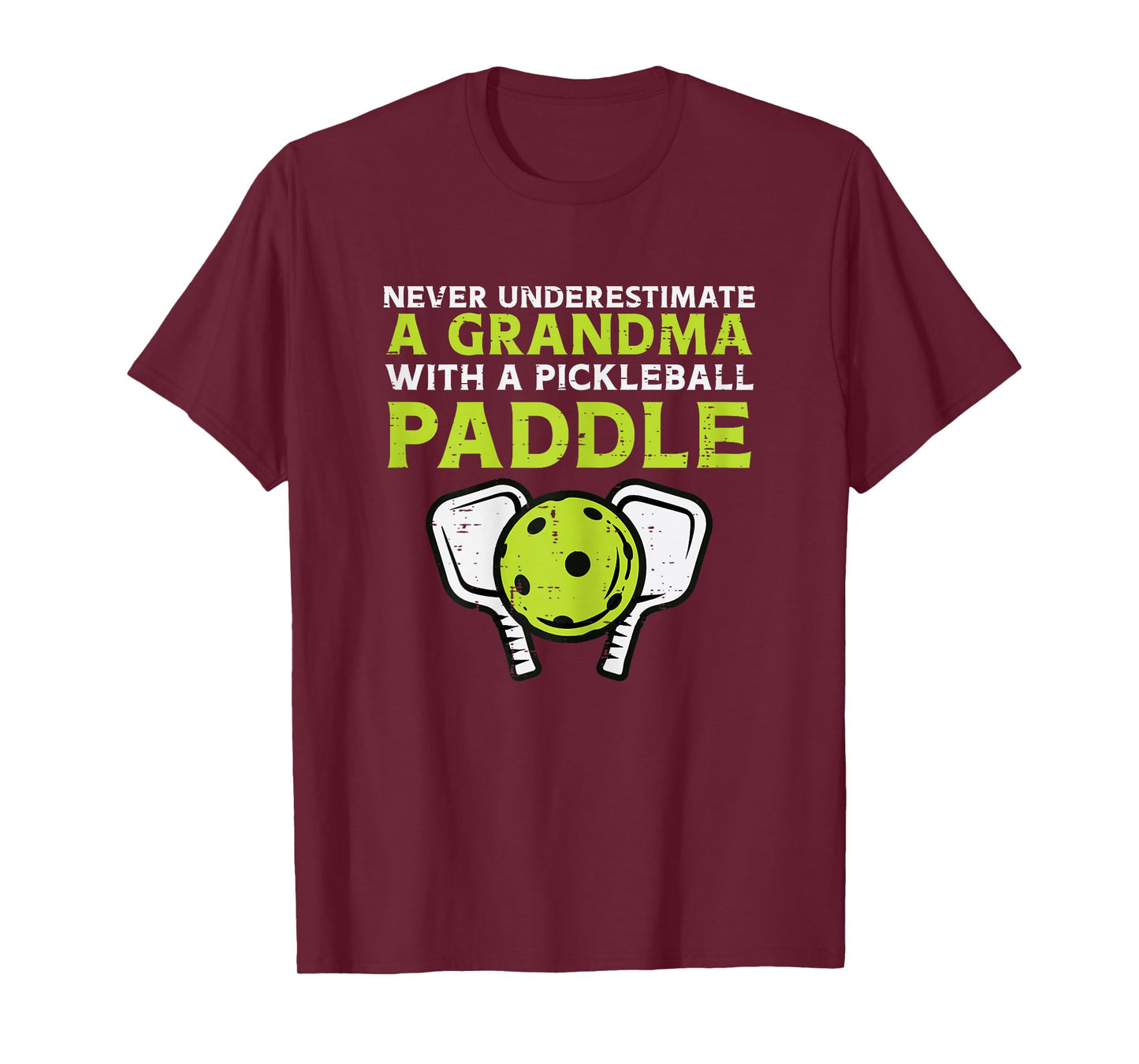 Never Underestimate Grandma with Pickleball Paddle Women T-Shirt